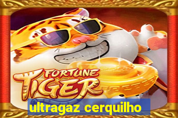 ultragaz cerquilho